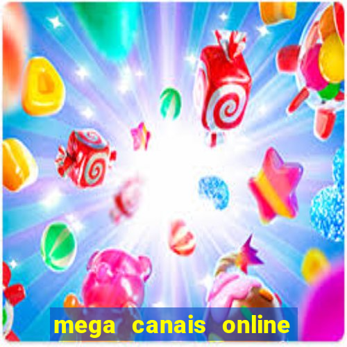 mega canais online a fazenda